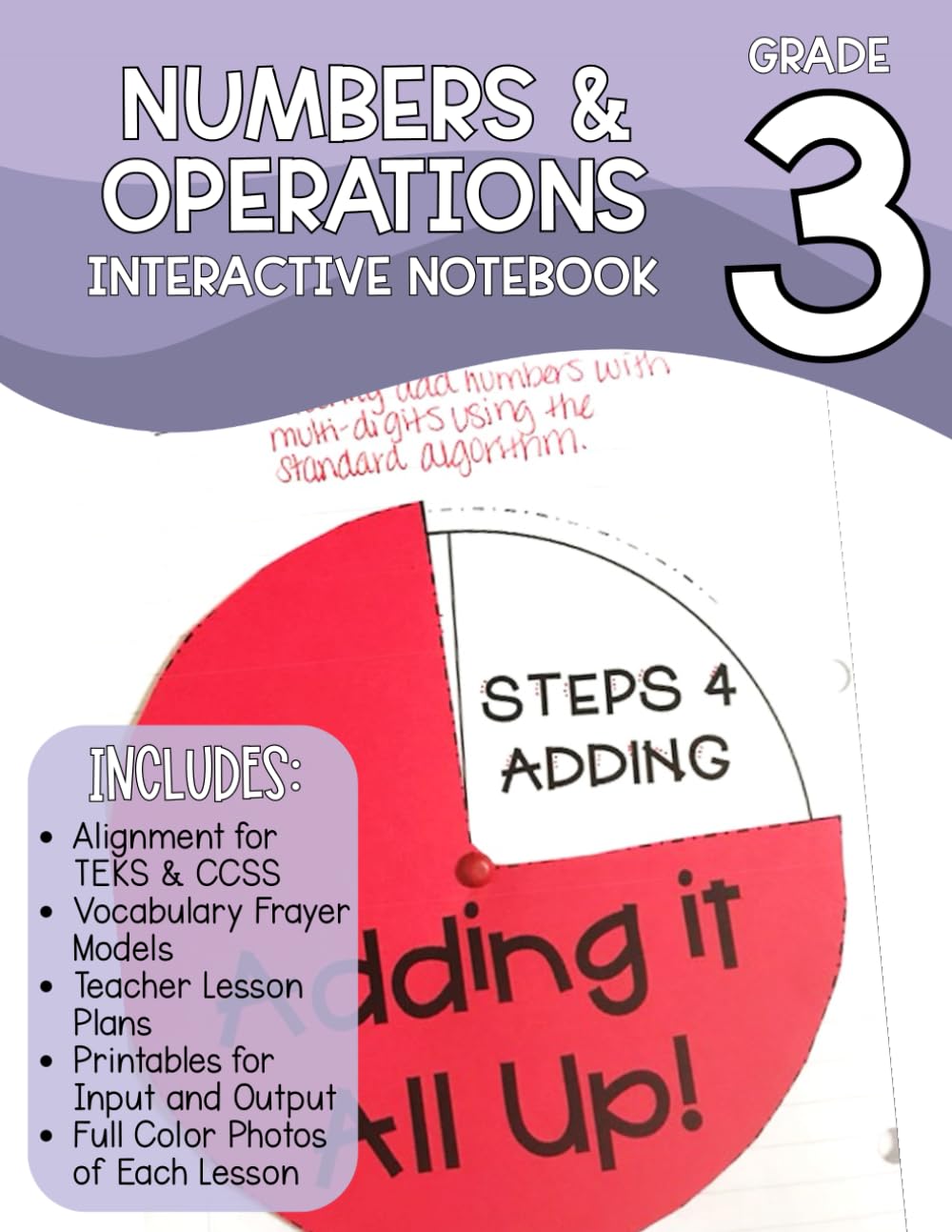 Third Grade Math Interactive Notebook Numbers and Operations: 97 Pages including Lesson Plans, Frayer Models, Printables and Photos (Third Grade Math Skills Workbook Series)