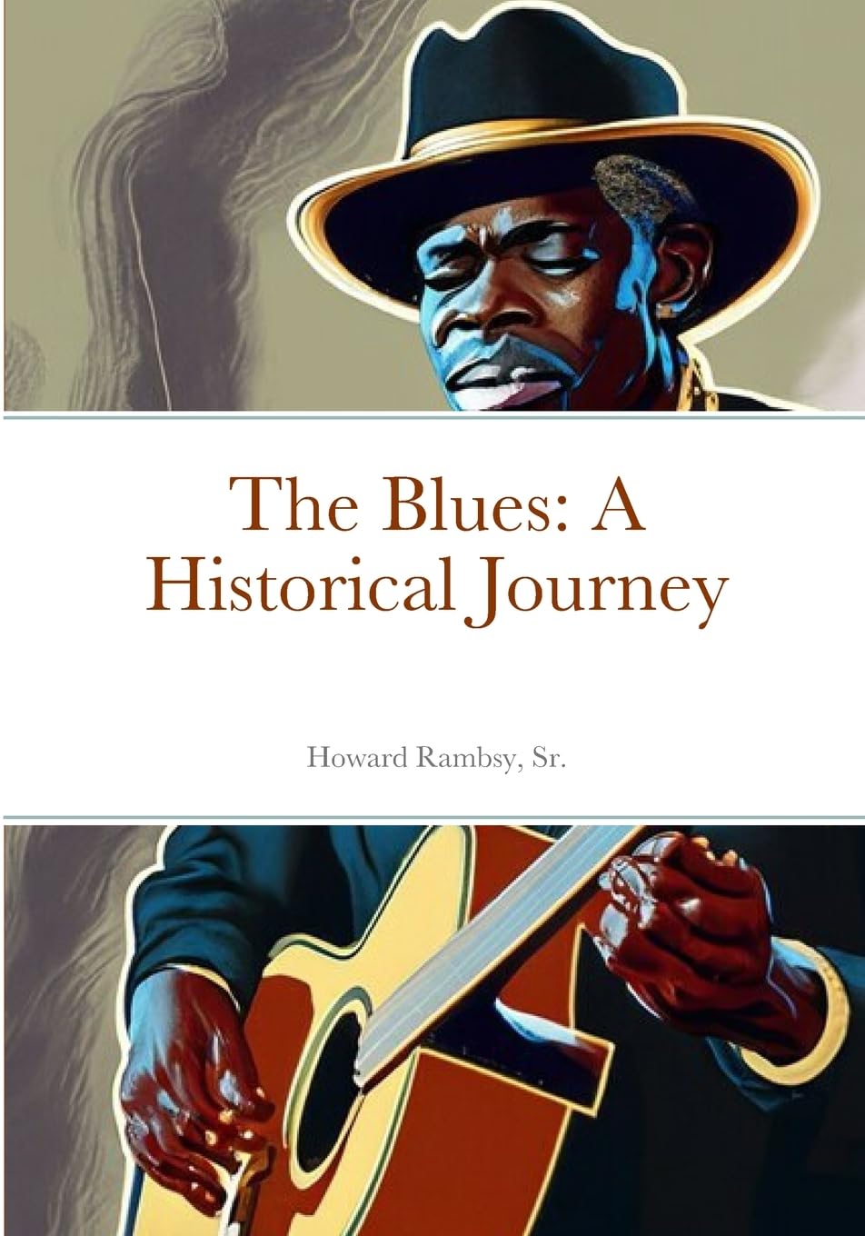 The Blues: A Historical Journey Livre Histoire Musique Jazz Culture