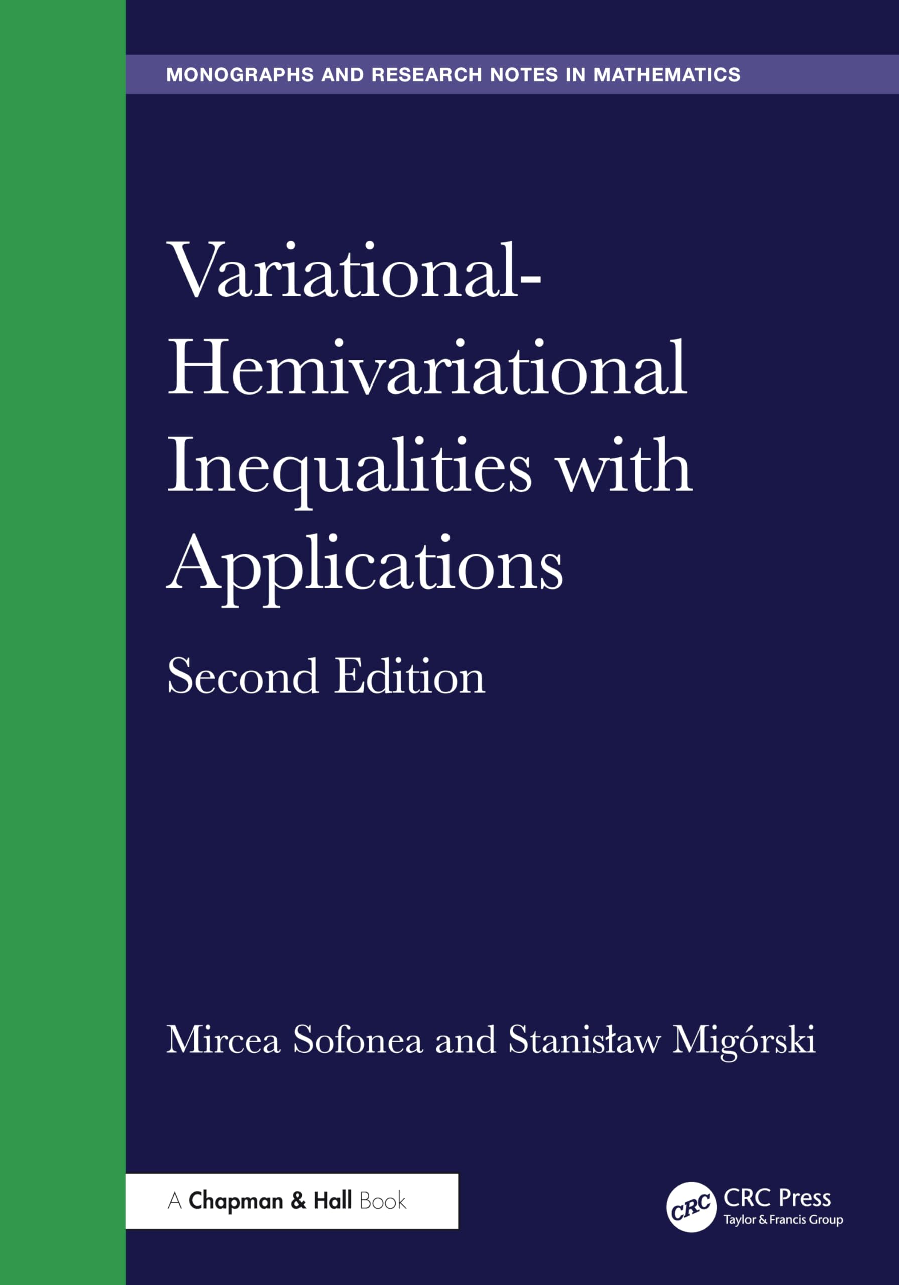 Variational-Hemivariational Inequalities with Applications by... - 9781032587165