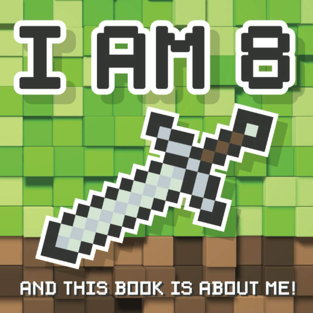 I Am 8 And This Book Is About Me: Prompted Journal for Eight Year Old Boys and Girls