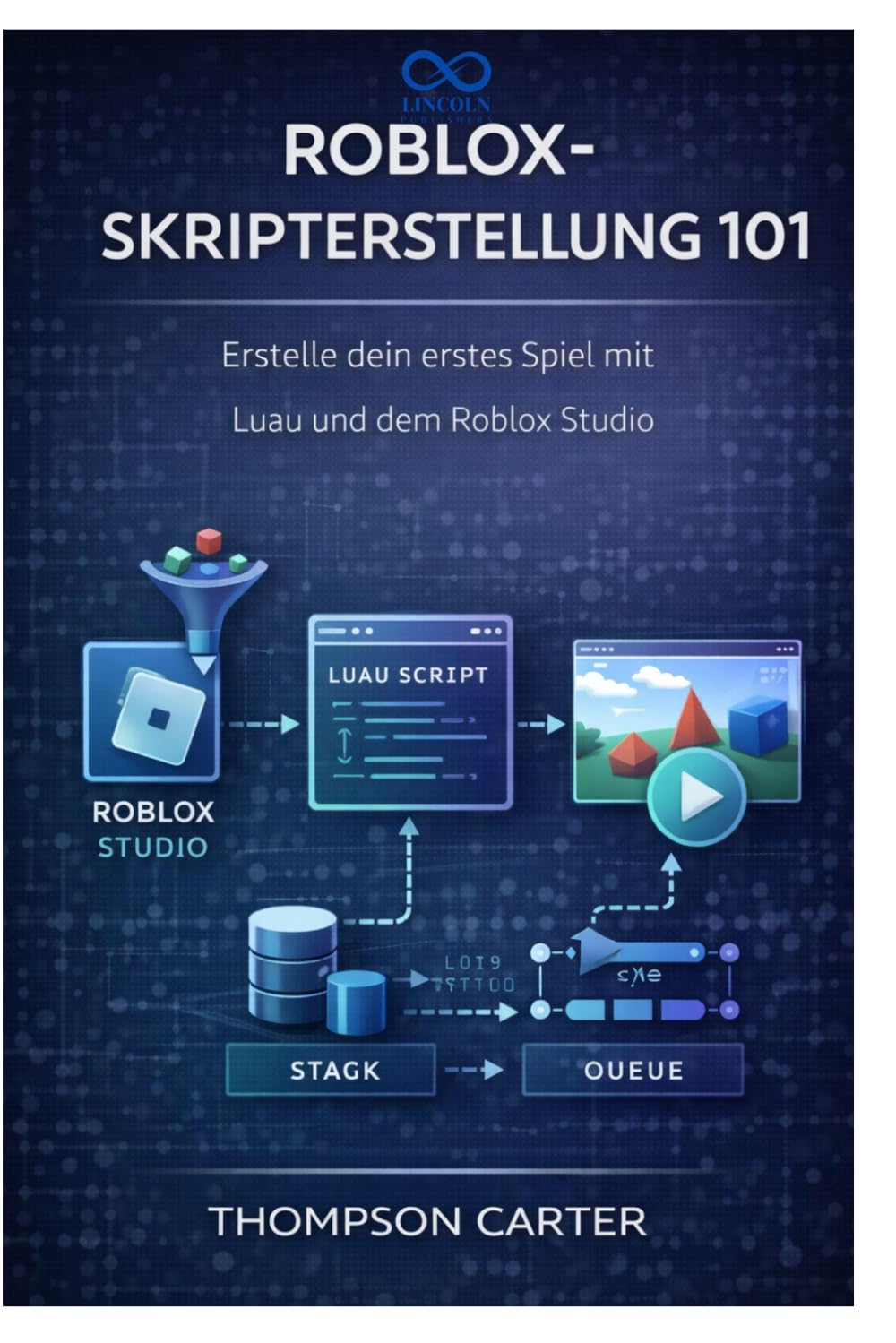Roblox-Skripterstellung 101: Erstelle dein erstes Spiel mit Luau und dem Roblox Studio