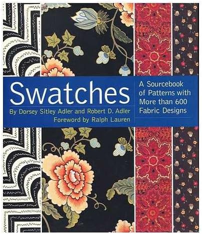 Swatches: A Sourcebook Of Patterns With More Than 600 Fabric Designs