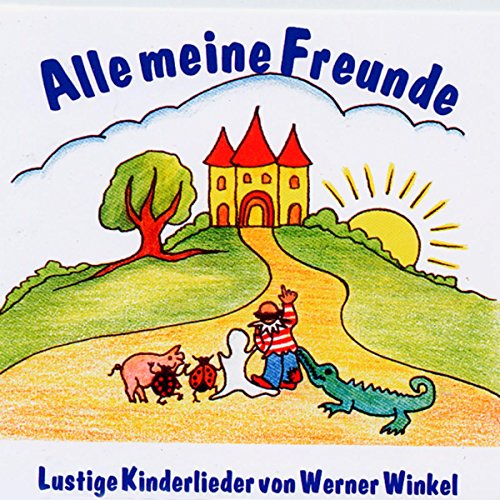 Play Alle meine Freunde by Werner Winkel on Amazon Music