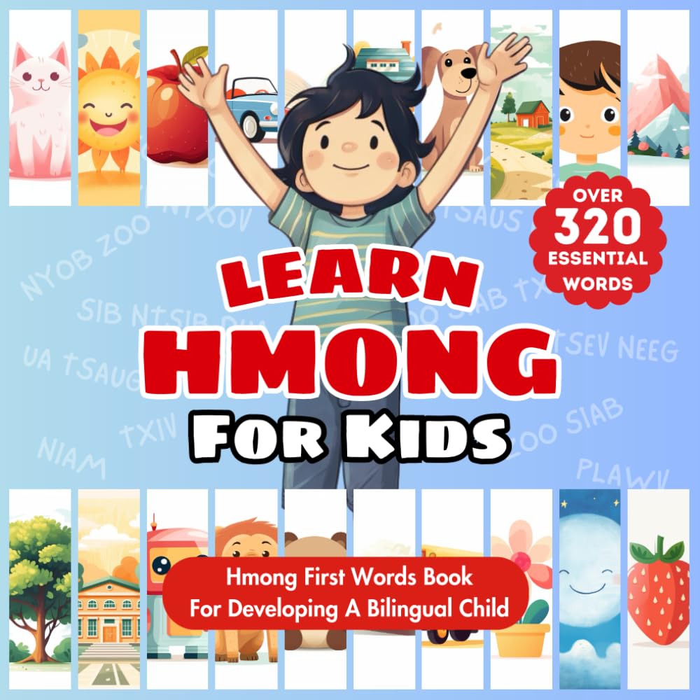 Learn Hmong For Kids Bilingual Hmong & English Language Learning Book