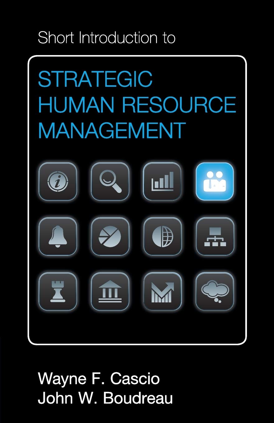 Short Introduction to Strategic Human Resource Management (Cambridge Short Introductions to Management)