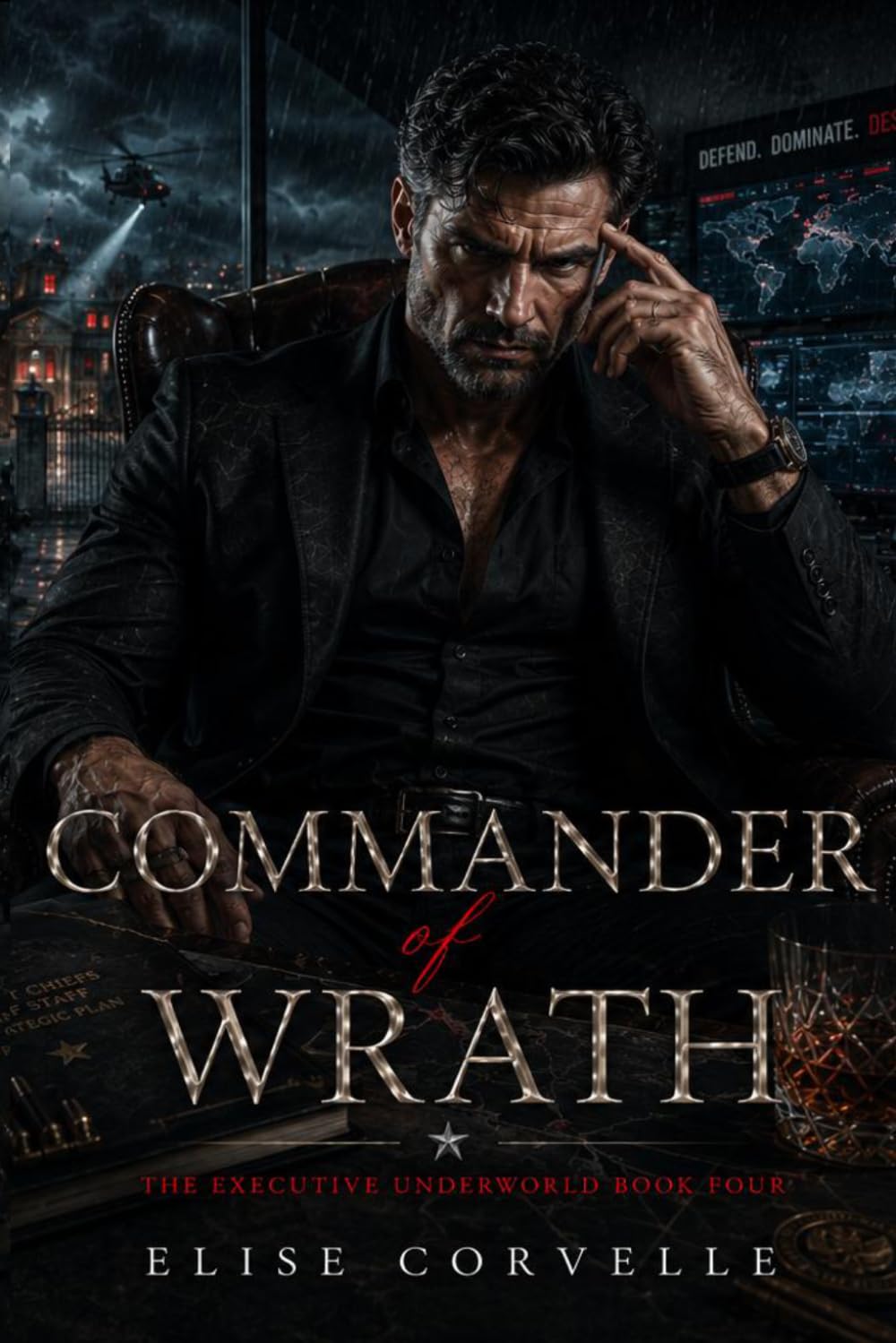 Commander of Wrath: A Dark Warlord Romance (The Executive Underworld Book Four)