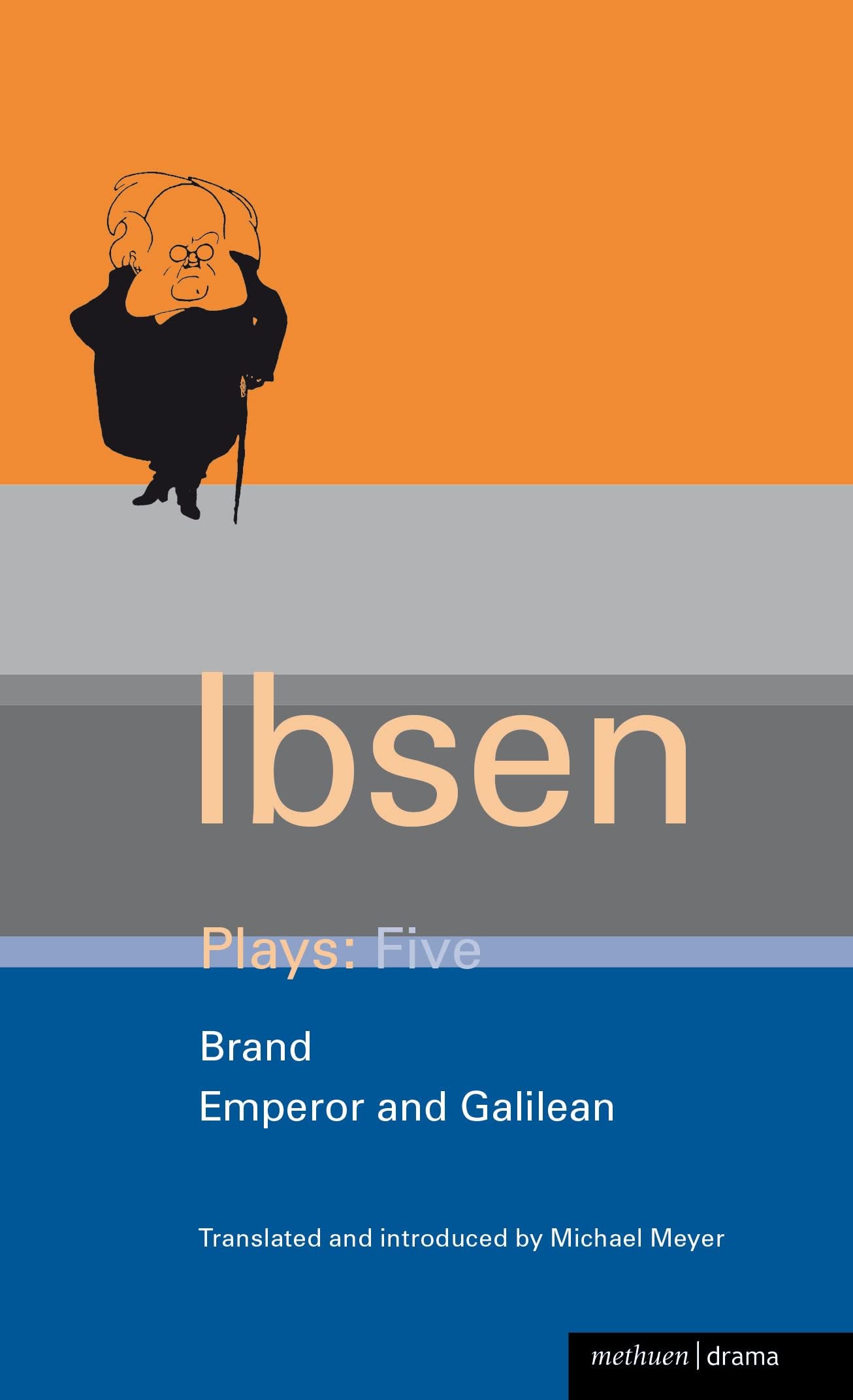 Ibsen Plays: 5: Brand; Emperor and Galilean: v.5 (World Classics)
