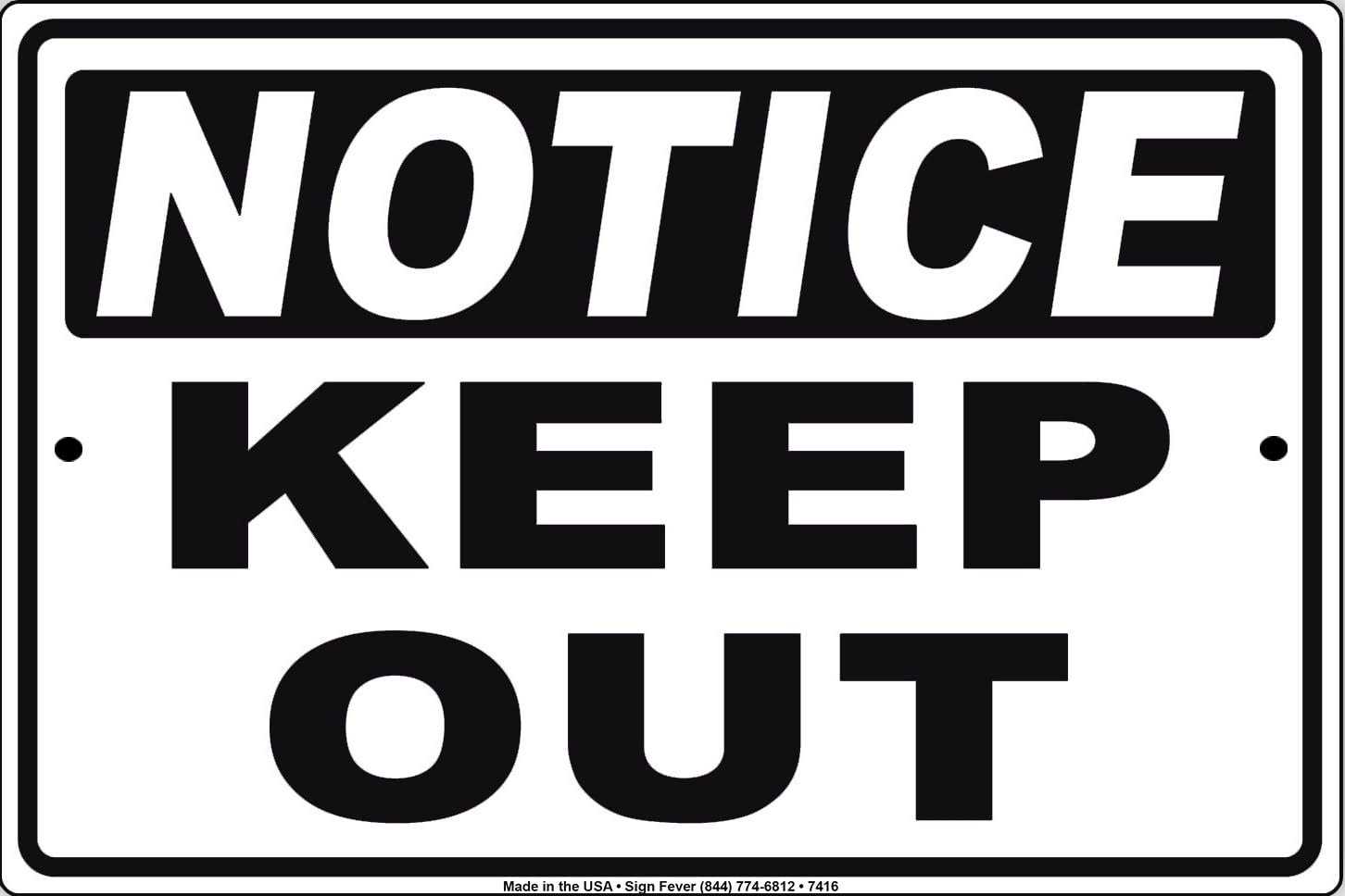 Notice Keep Out OSHA Hazard Safety Novelty Caution Alert Metal Sign