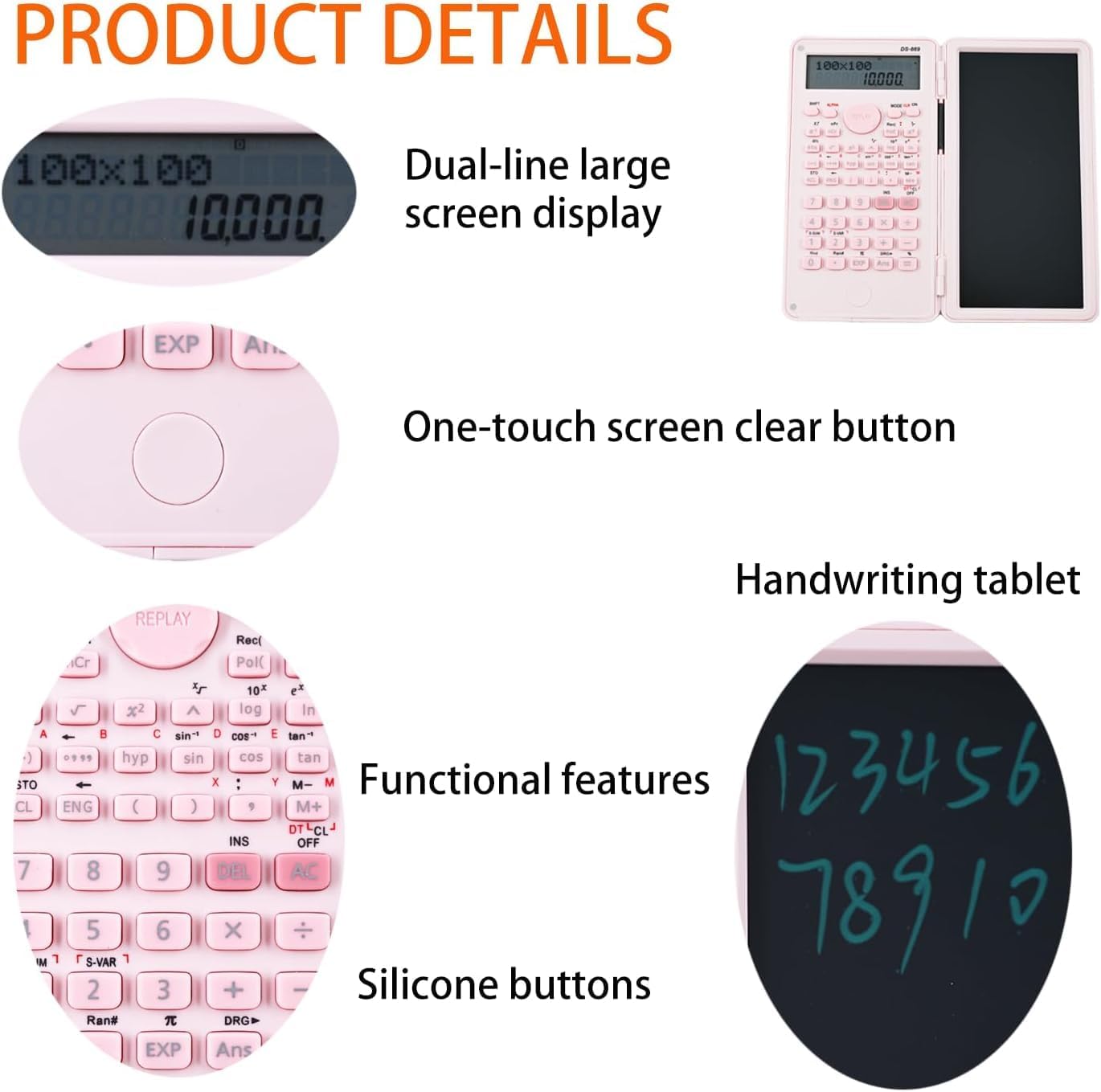 DS-869 Scientific Calculator showing dual-line display, one-touch clear button, handwriting tablet, functional keys, and silicone buttons.