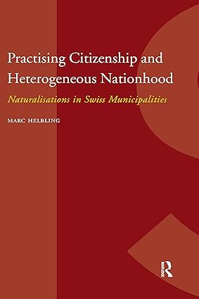 Practising Citizenship and Heterogeneous Nationhood-Wow! eBook