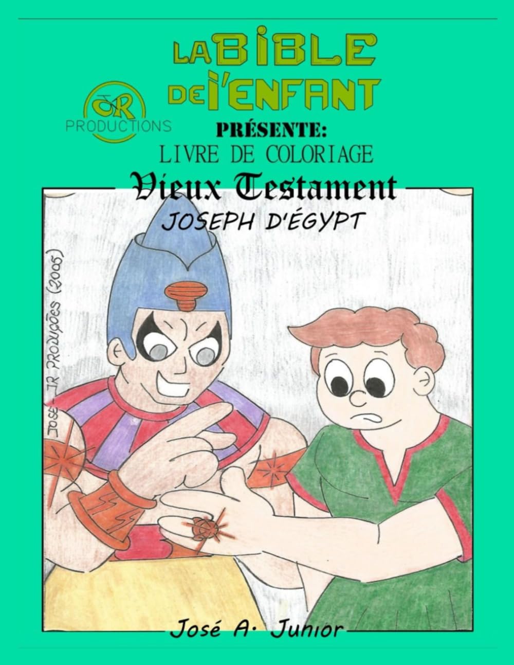 LA BIBLE DU BÉBÉ PRÉSENTE :LIVRE DE COLORIAGE - ANCIEN TESTAMENT : JOSEPH D'ÉGYPTE -VOLUME 5 DE 49