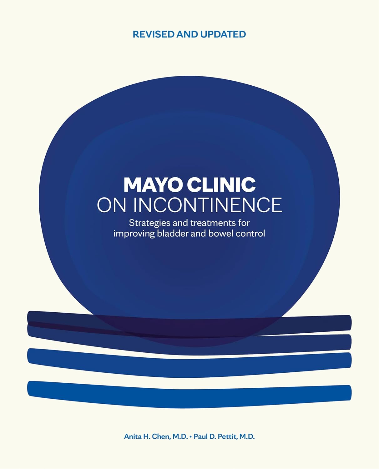 Mayo Clinic on Incontinence, Revised and Updated: Strategies for bladder and bowel control      Hardcover – October 6, 2026