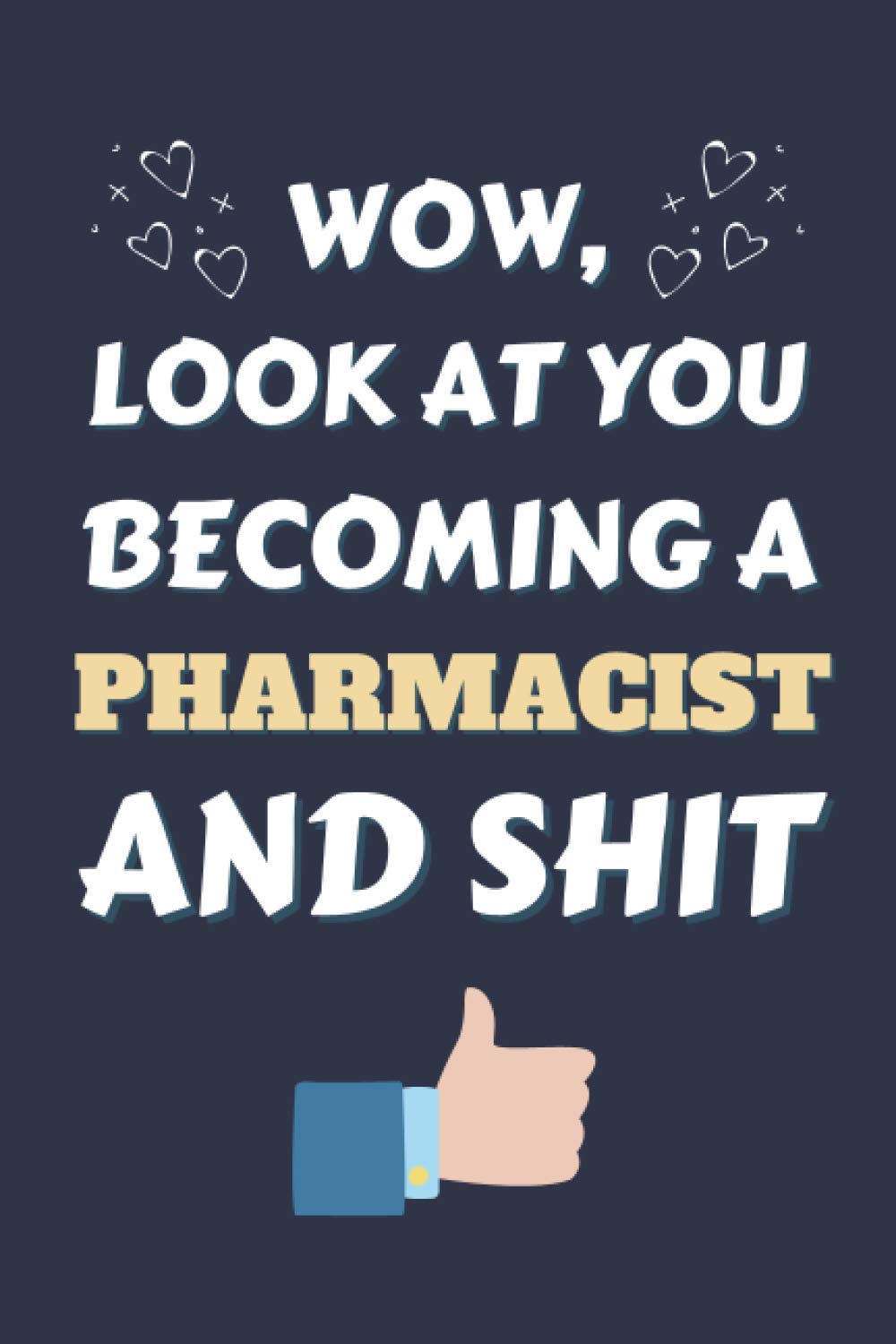 Pharmacist Gifts: Lined Notebook Journal Paper Blank, Pharmacist Appreciation Gift for Women and Men to Write in (Volume 2)