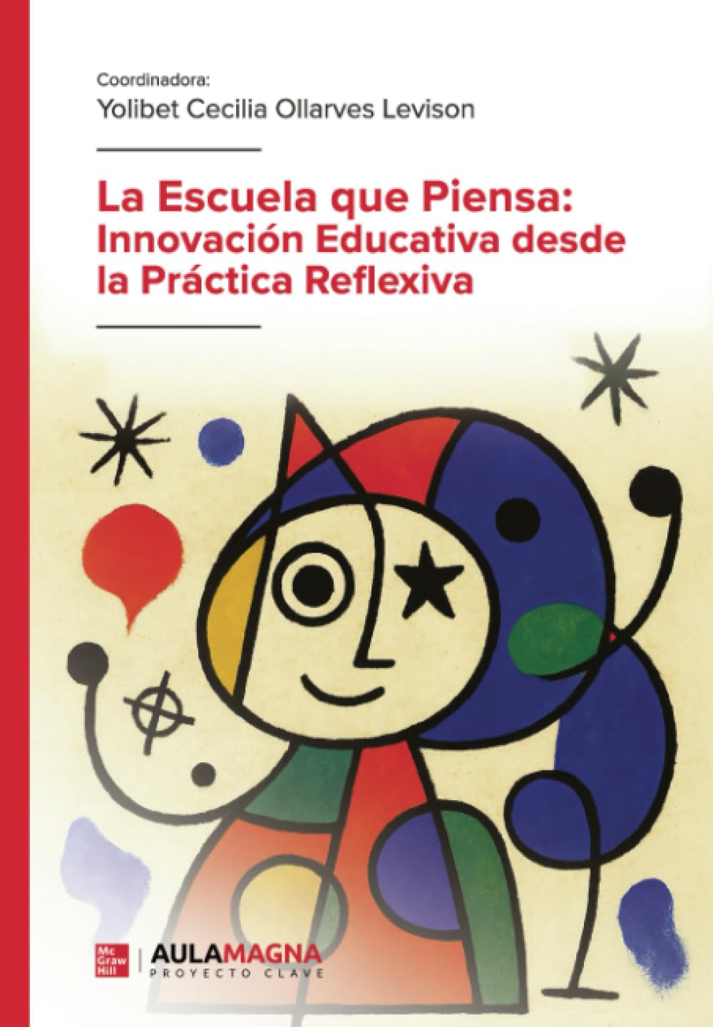 La Escuela que Piensa: Innovación Educativa desde la Práctica Reflexiva