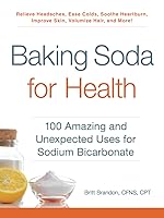 Algopix Similar Product 4 - Baking Soda for Health 100 Amazing and