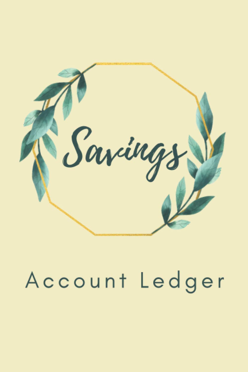 Savings Account Ledger: Simple Checkbook Ledger, Banking Ledger Book, Checking Account Transaction Register Notebook, Check Log Book Personal