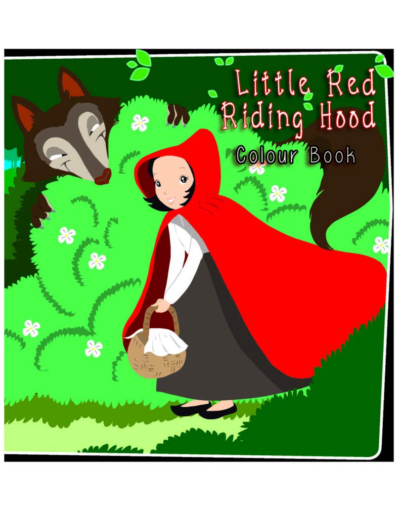 Little Red Riding Hood: Classic Fairy Tales
