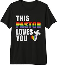 This Pastor Loves You LGBTQ Ally Religious Leader Gay Pride Premium Tri-blend T-Shirt