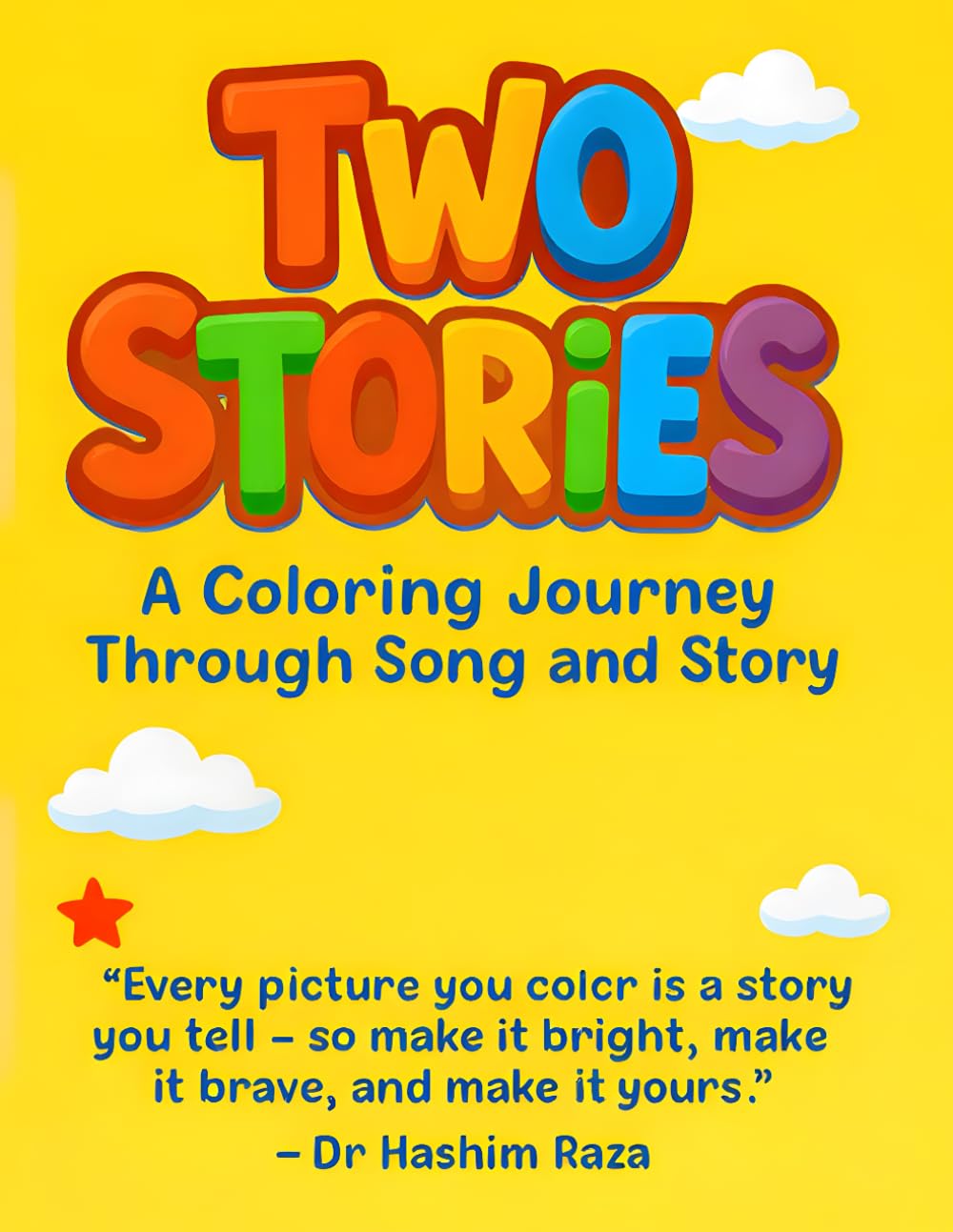 Two Stories: A Coloring Journey through Song and Story