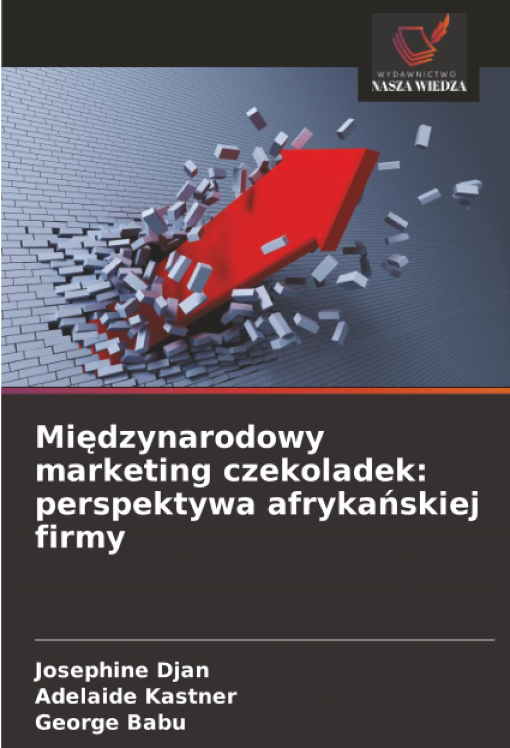Mi¿dzynarodowy marketing czekoladek: perspektywa afryka¿skiej firmy