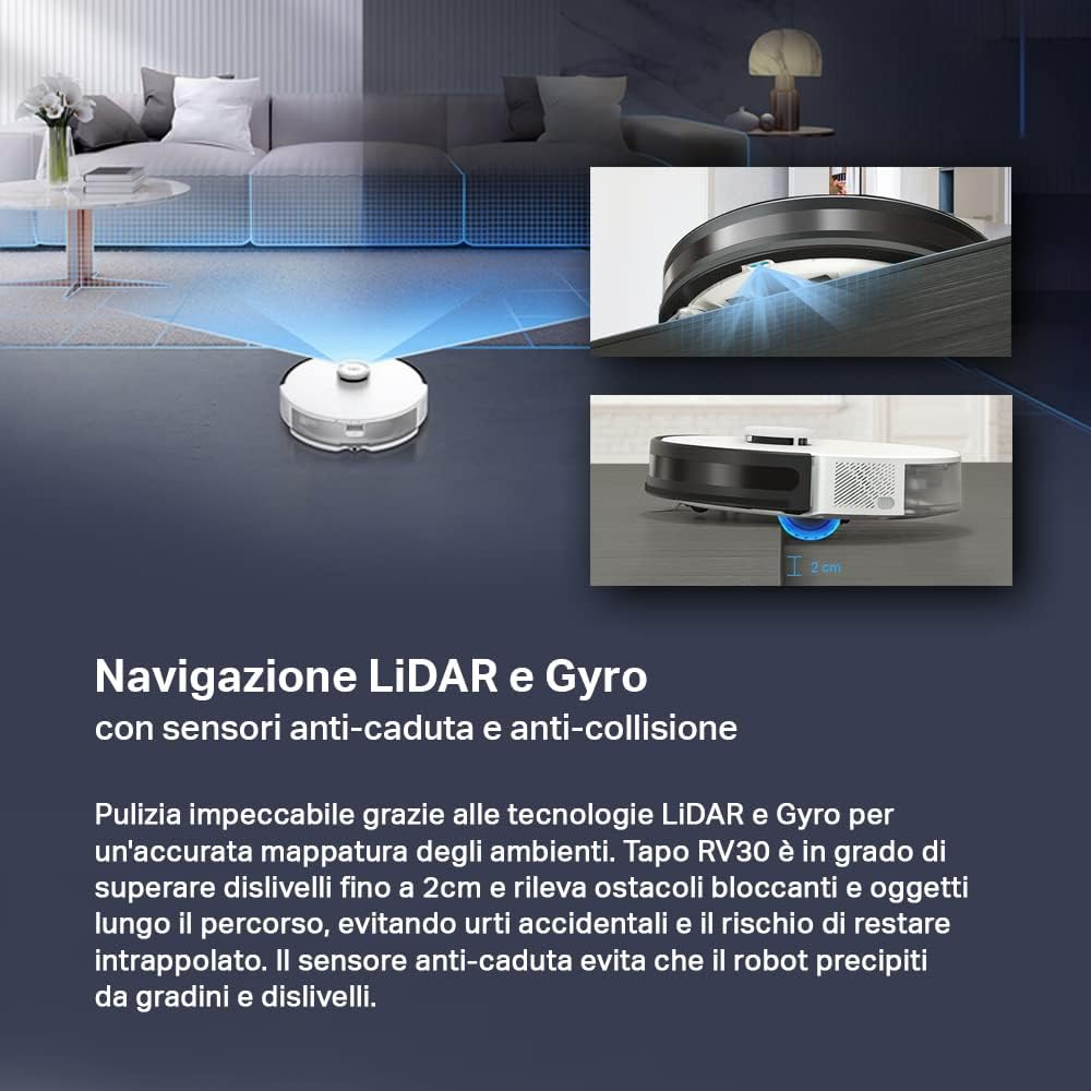 TP-Link Tapo RV30, Robot Aspirapolvere Lavapavimenti, Aspirazione Potenza 4200Pa, Navigazione LiDAR, Mappatura Rapida, Batteria da 5000mAh, Adatto a Pavimenti e Tappeti, Controllo APPAlexaGoogle : Amazon.it: Casa e cucina TP-Link Tapo RV30, Robot Aspirapolvere Lavapavimenti, Aspirazione Potenza 4200Pa, Navigazione LiDAR, Mappatura Rapida, Batteria da 5000mAh, Adatto a Pavimenti e Tappeti, Controllo APPAlexaGoogle : Amazon.it: Casa e cucina