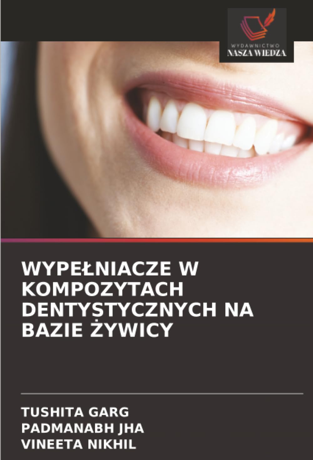 WYPE¿NIACZE W KOMPOZYTACH DENTYSTYCZNYCH NA BAZIE ¿YWICY