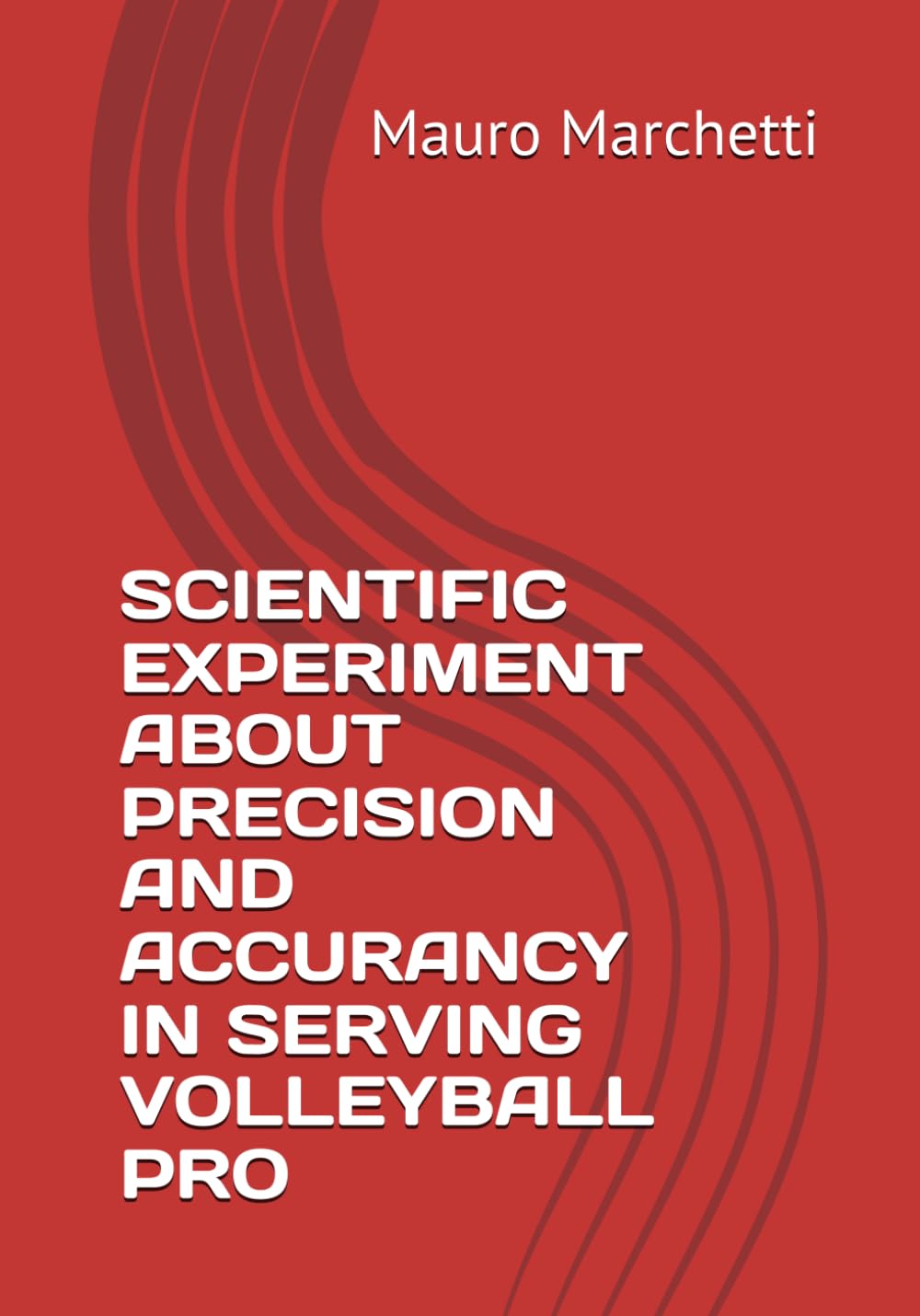 SCIENTIFIC EXPERIMENT ABOUT PRECISION AND ACCURANCY IN SERVING VOLLEYBALL PRO (volleyball study)