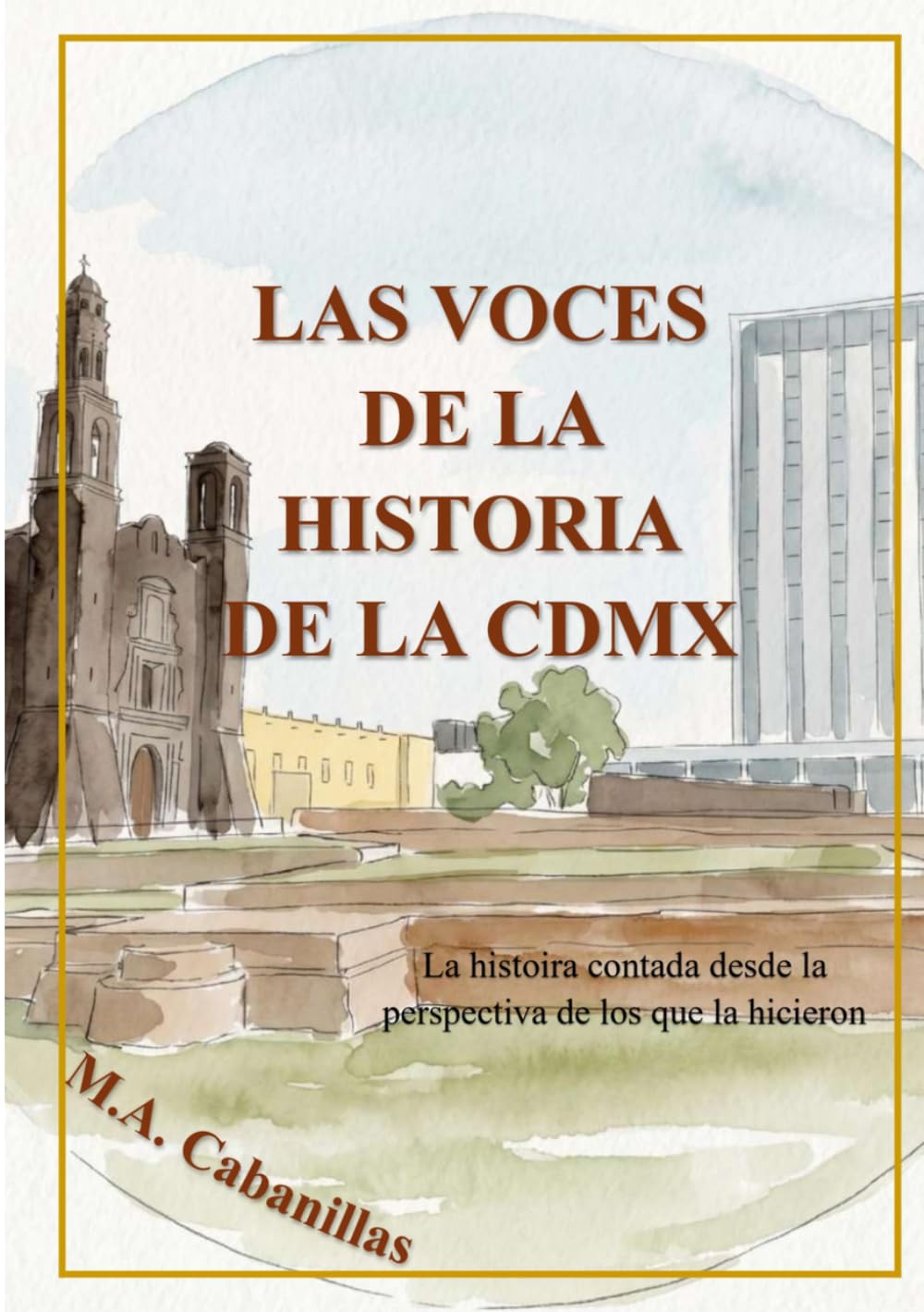 LAS VOCES DE LA HISTORIA DE LA CDMX (RALLY CDMX PASS)