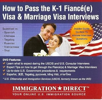 DVD How to Pass the K-1 Fiance(e) Visa & Marriage Visa Interviews (ImmigrationDirect.com) Book
