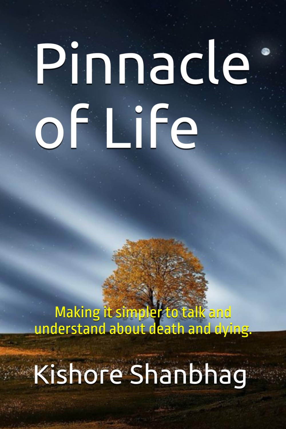 Pinnacle of Life: Making it simpler to understand death.