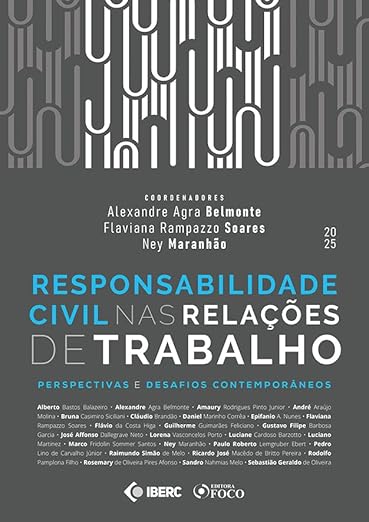 Capa de Responsabilidade Civil nas Relações de Trabalho - IBERC - 1ª Ed – 2025: Perspectivas e Desafios Contemporâneos
