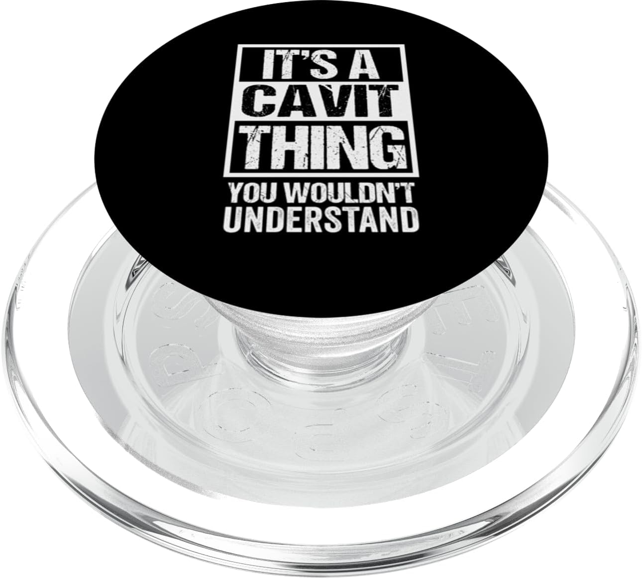 It's A Cavit Thing You Wouldn't Understand First Name PopSockets PopGrip for MagSafe