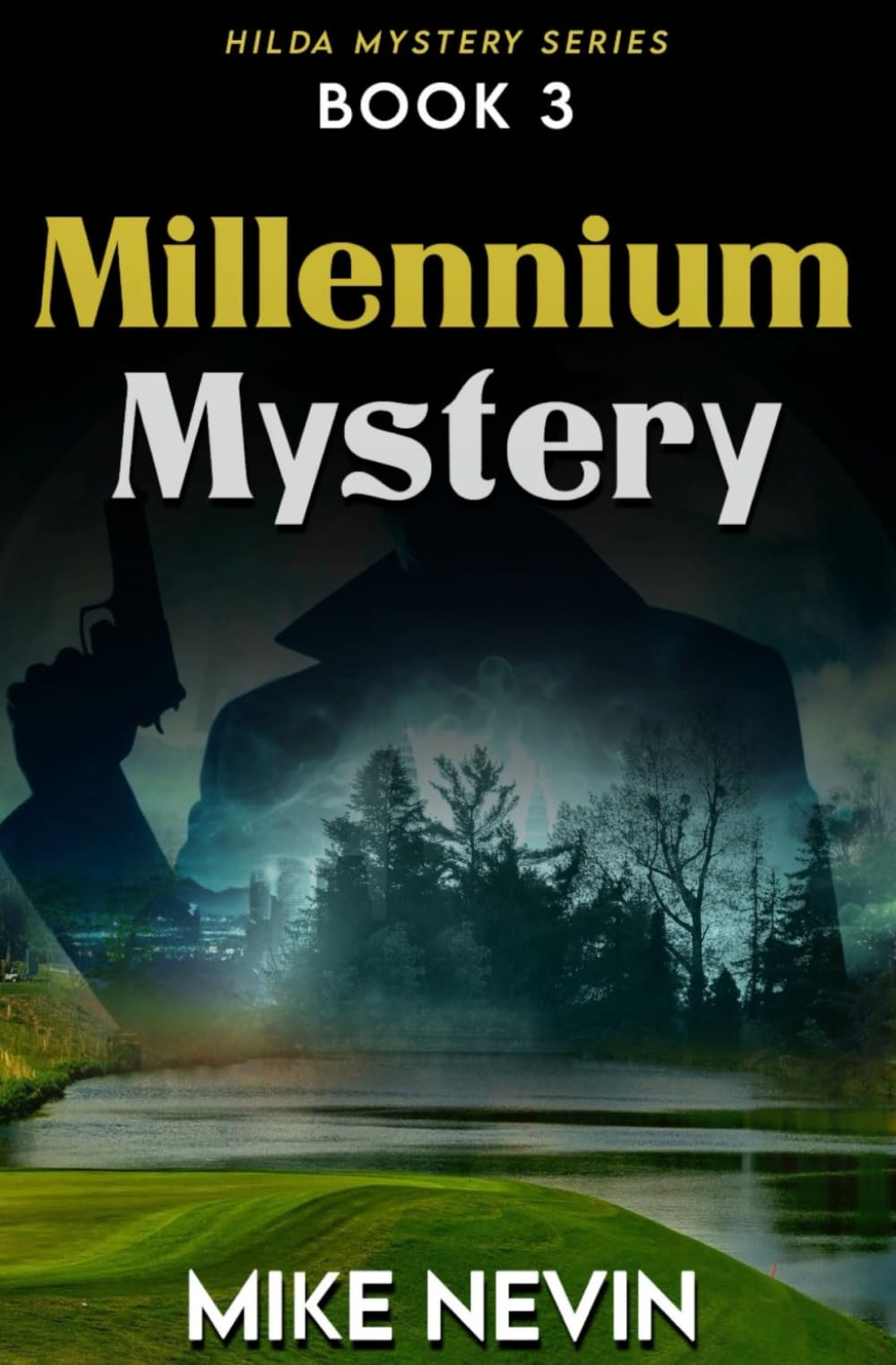 Millennium Mystery: Book 3 (Hilda Mystery Series)