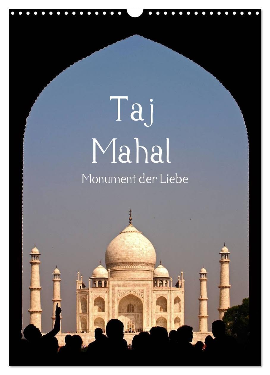 Taj Mahal Calendrier National 2026 A3 Vertical - Grand Format Mural d'Art Indien par Calvendo