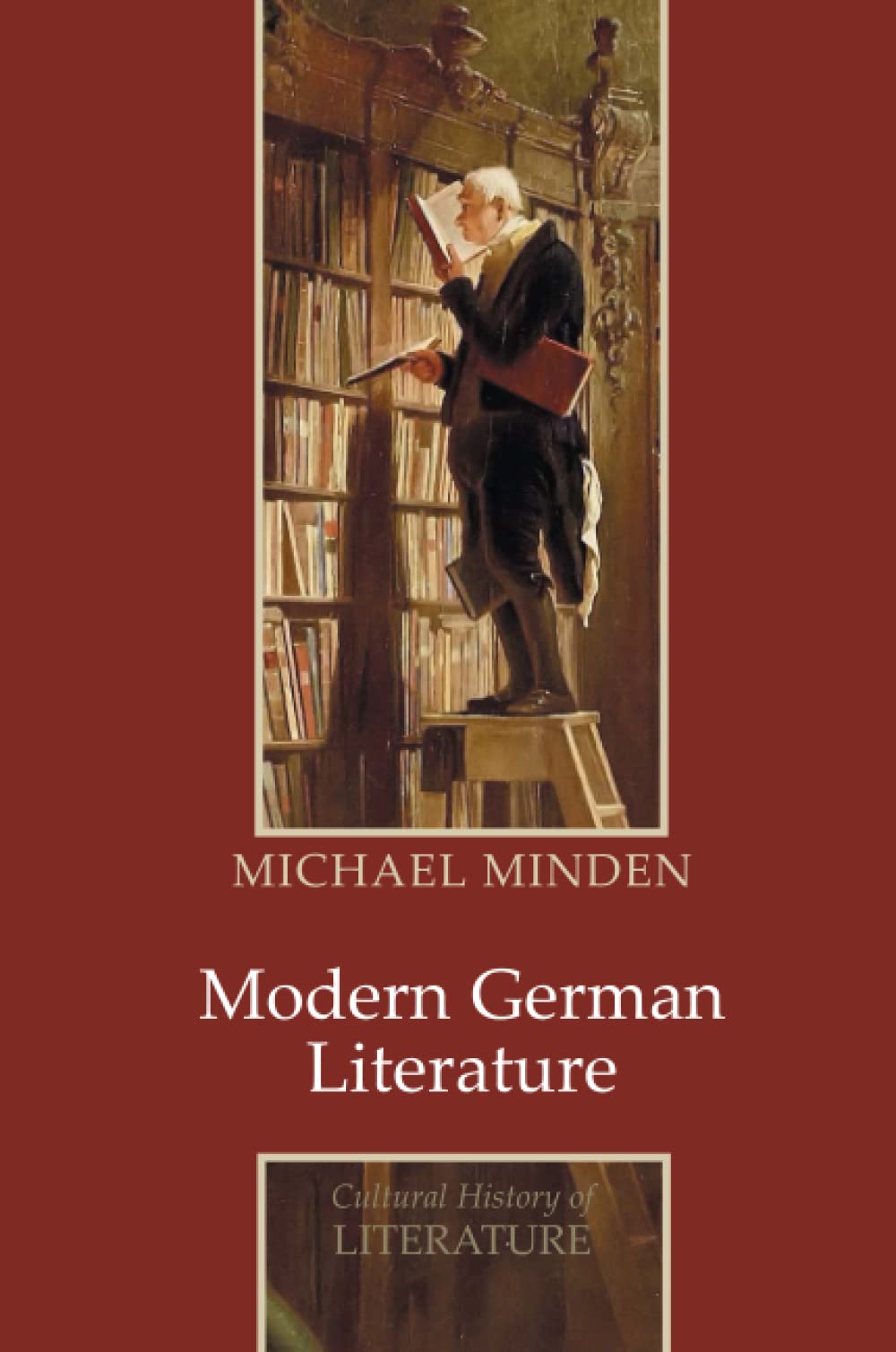 Modern German Literature (Cultural History of Literature)