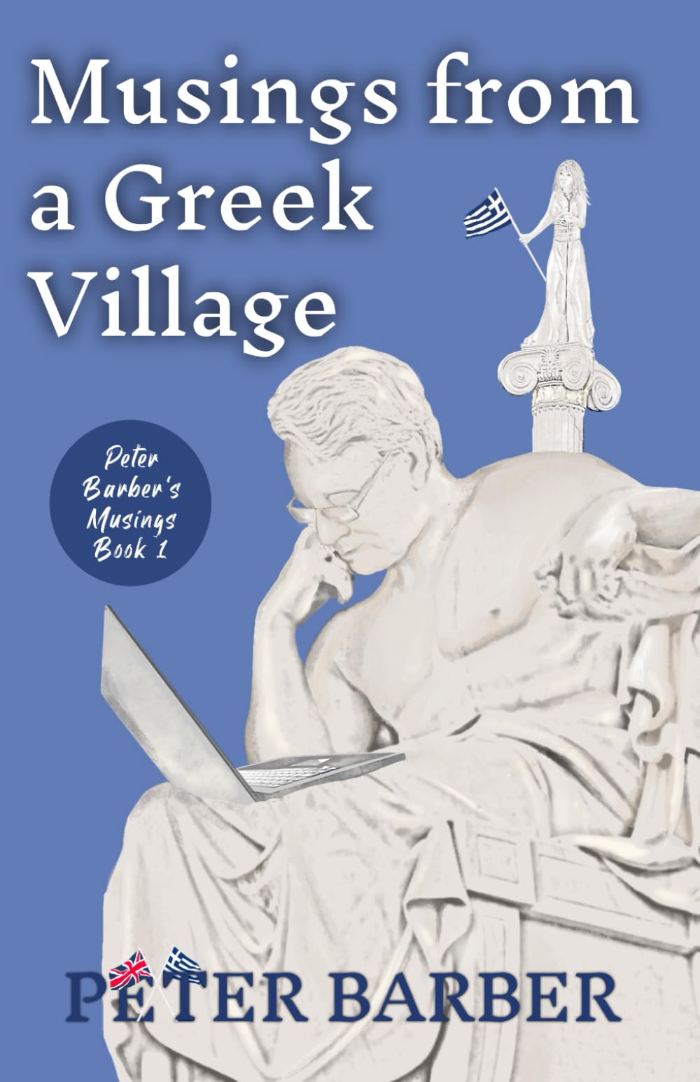 Musings from a Greek Village: Peter Barber's Musings