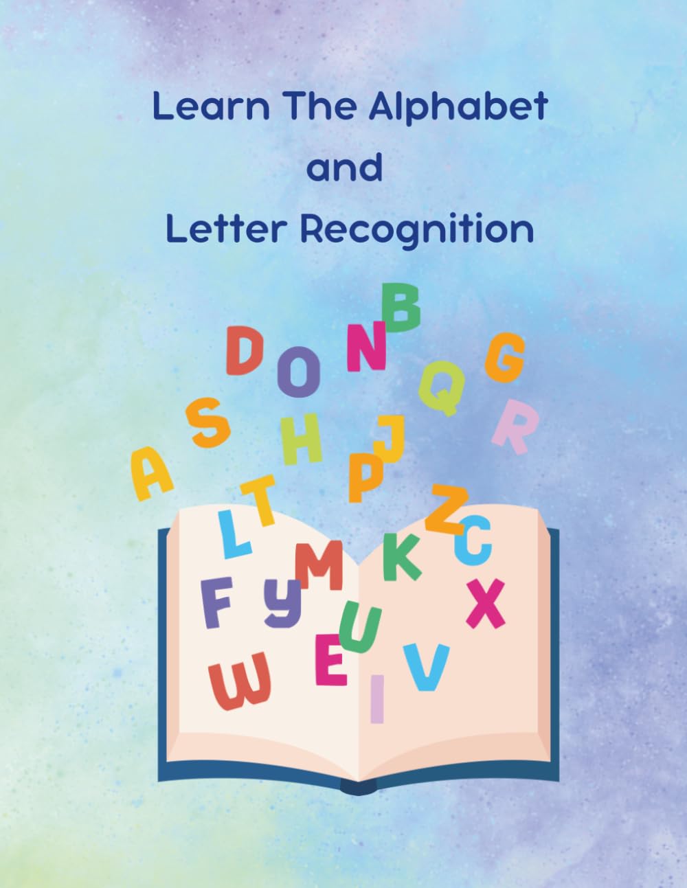 Learn The Alphabet and Letter Recognition