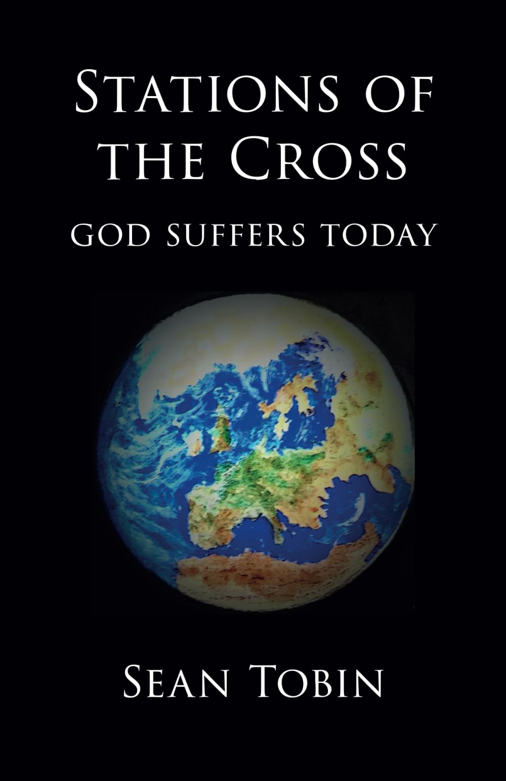 Stations of the Cross: God Suffers Today
