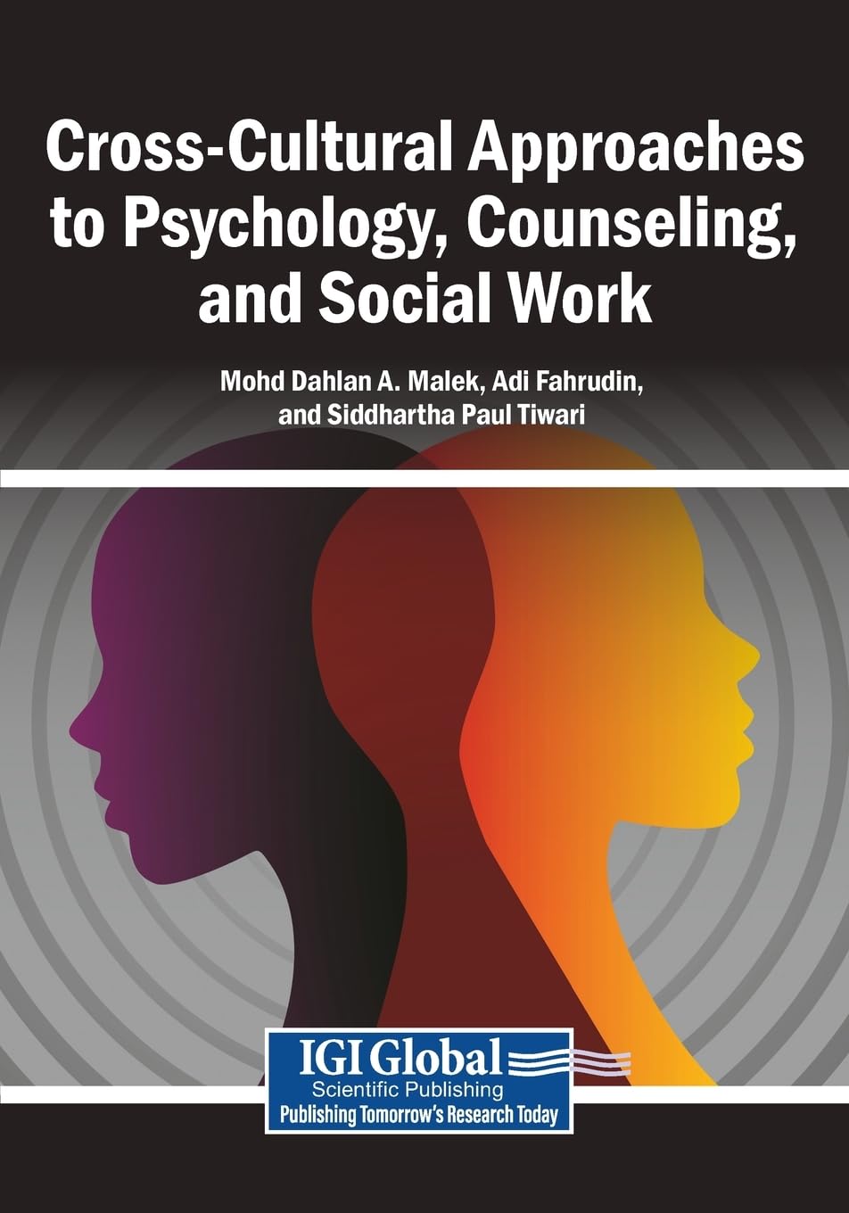 Cross-Cultural Approaches to Psychology, Counseling, and Social Work