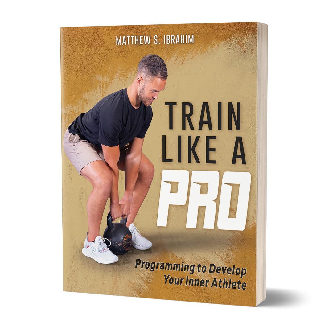 Train Like a Pro: Programming to Develop Your Inner Athlete