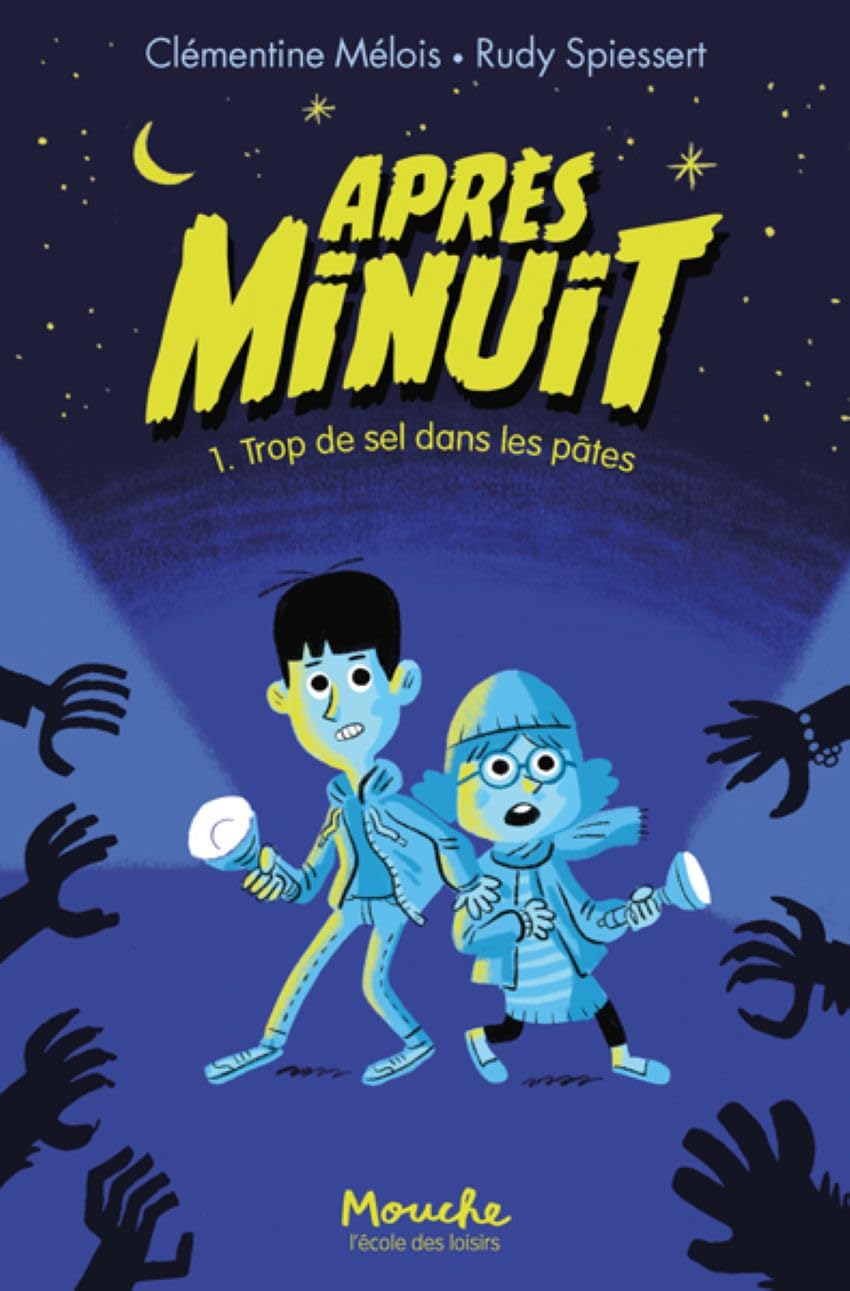 Après minuit - Tome 1: Trop de sel dans les pâtes