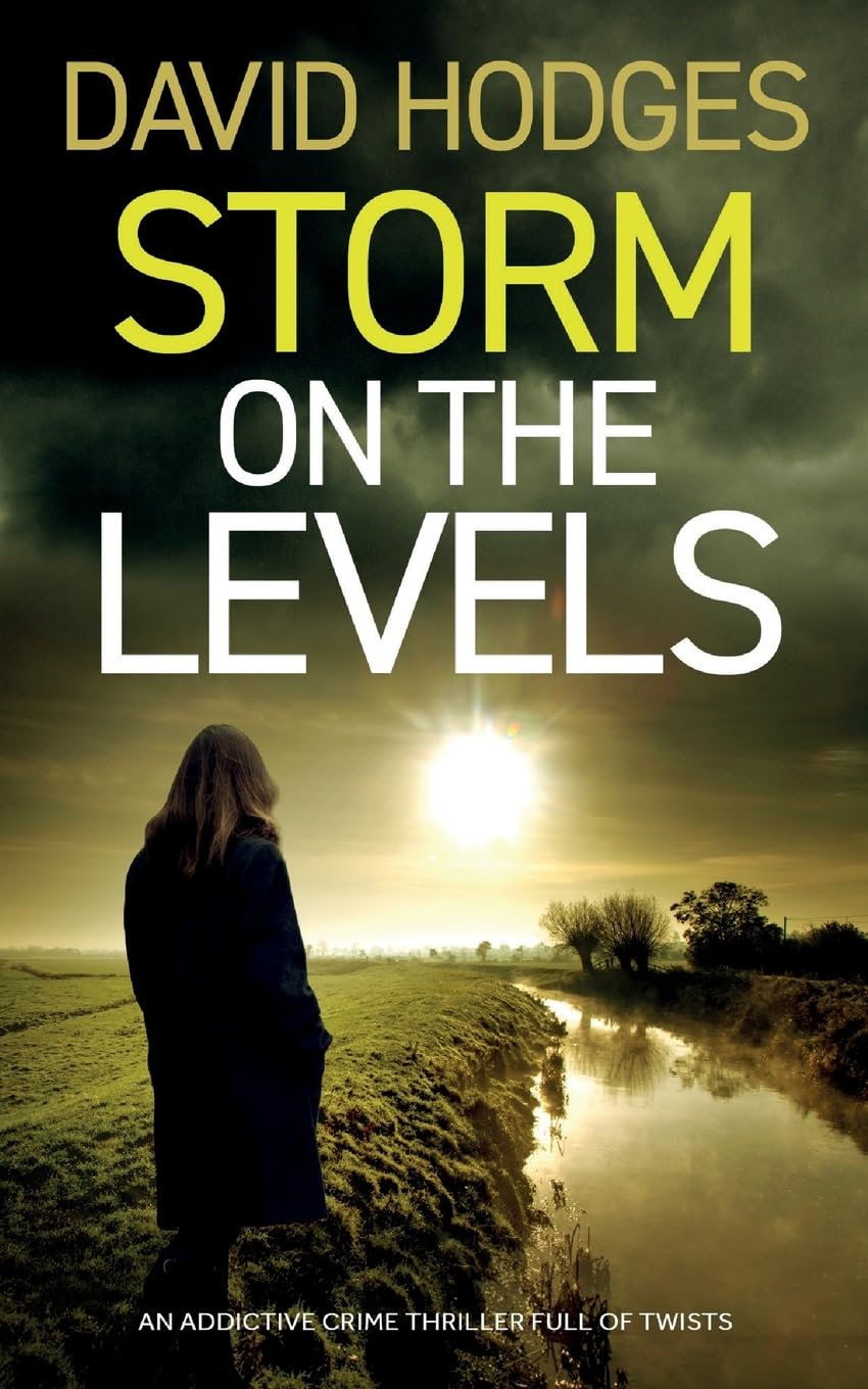 STORM ON THE LEVELS an addictive crime thriller full of twists: 12 (Detective Kate Hamblin Mystery)