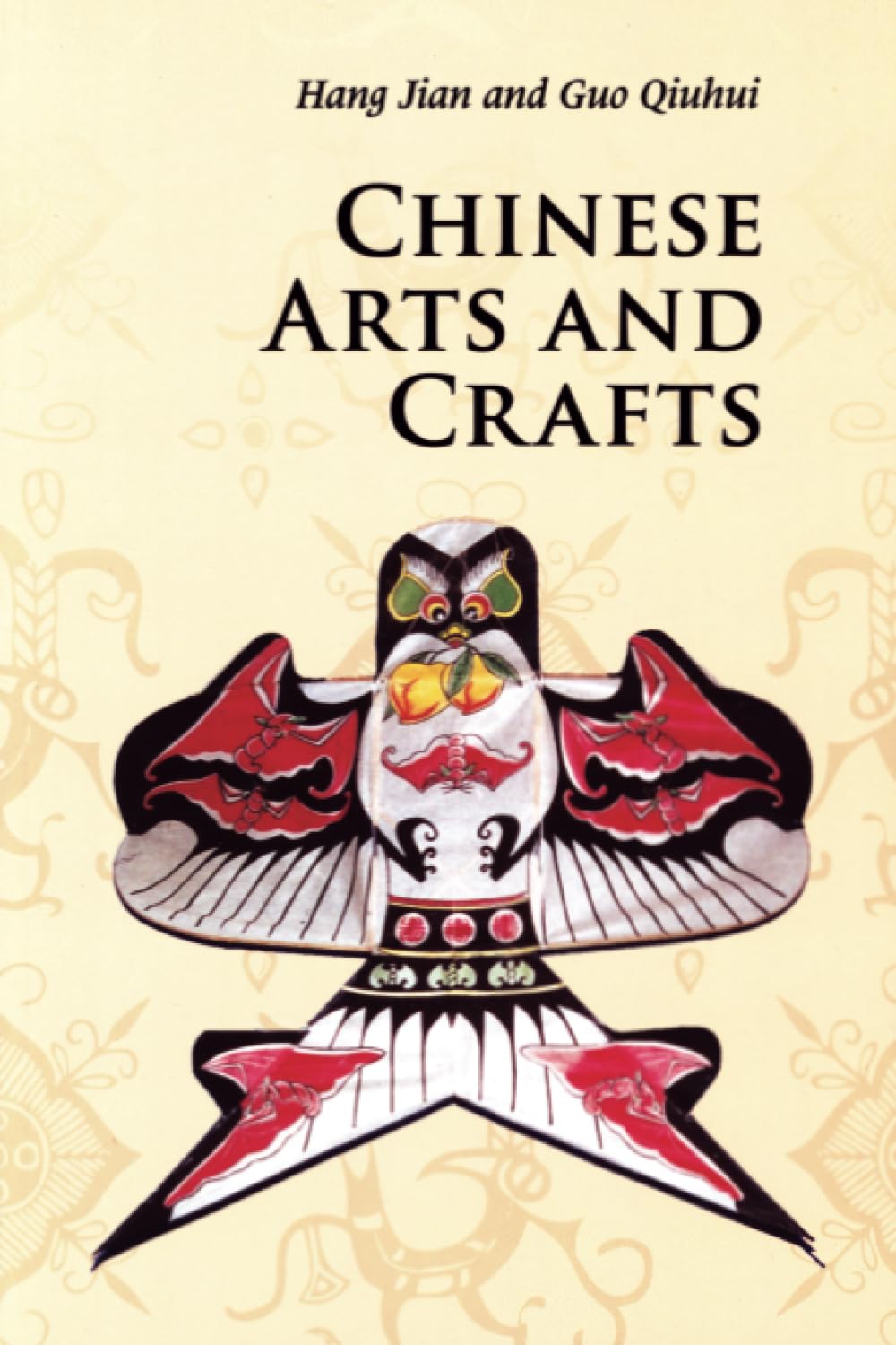 Chinese Arts and Crafts (Introductions to Chinese Culture)-Jian