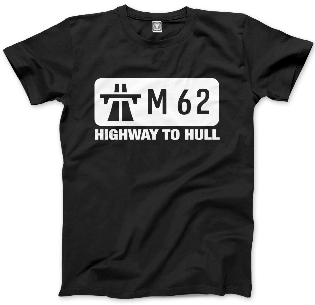 Hotscamp Men's Black M62 Highway To Hull - Unisex Tshirt For Yorkshireman Top Gear Leeds Bradford Yorkshire Tee- Xxl