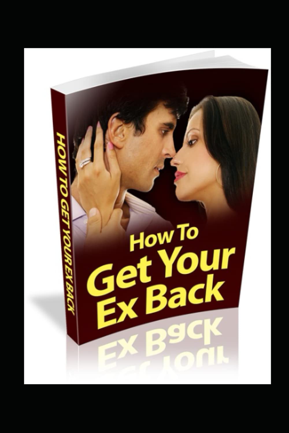 How to Get Your Ex Back
