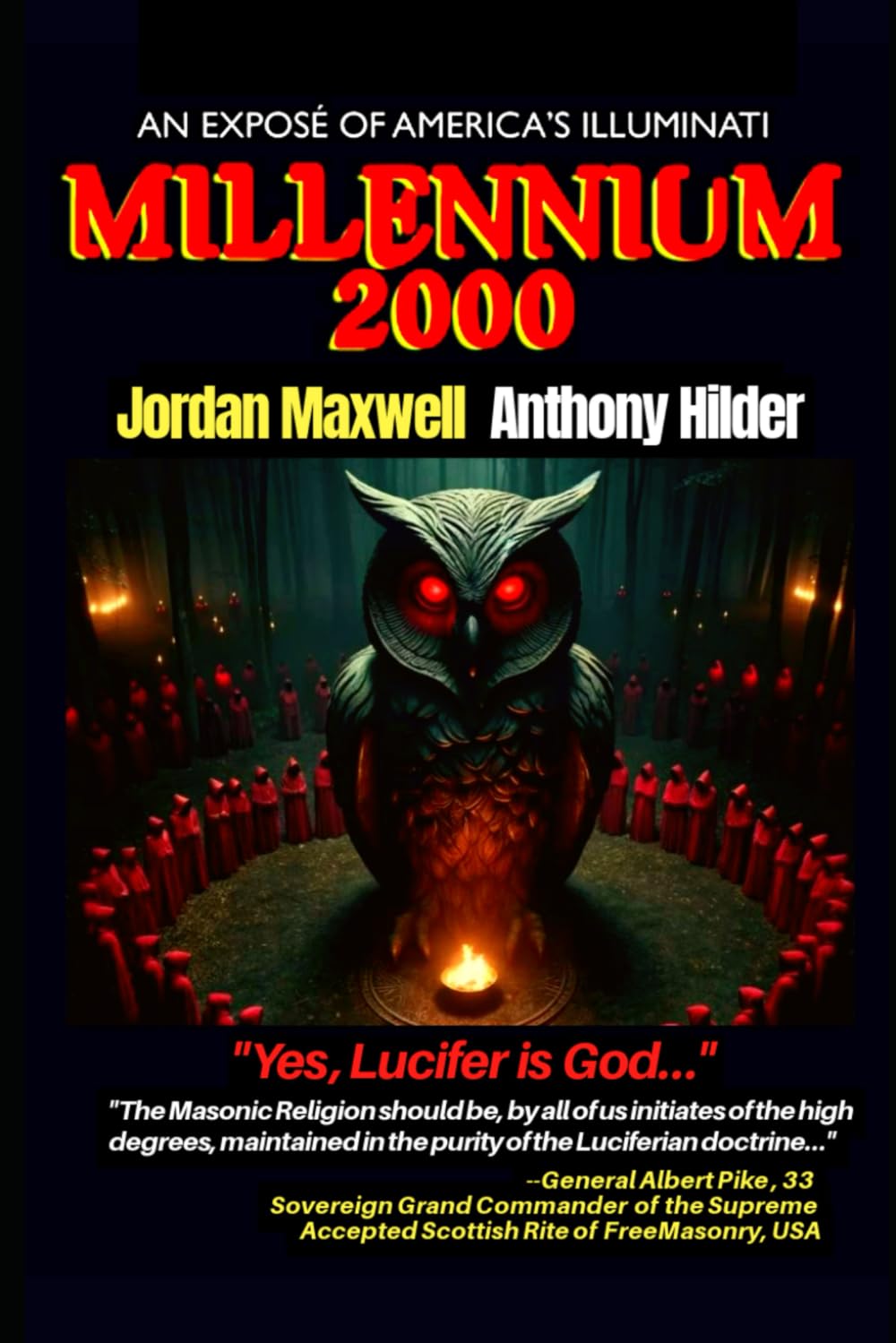 MILLENIUM 2000: EXPOSÉ OF AMERICA'S ILLUMINATI