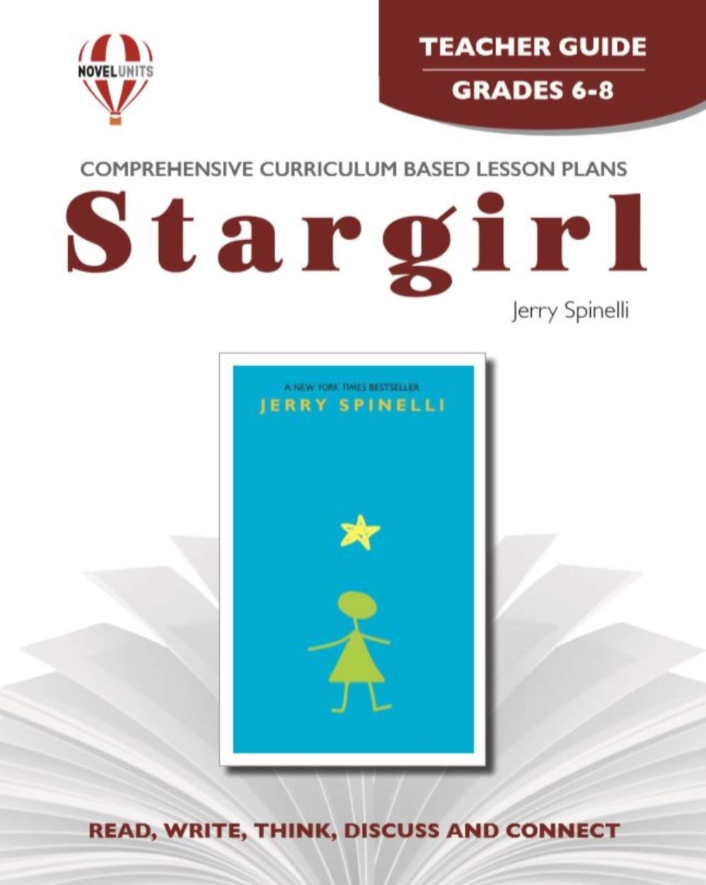 Stargirl - Teacher Guide by Novel Units