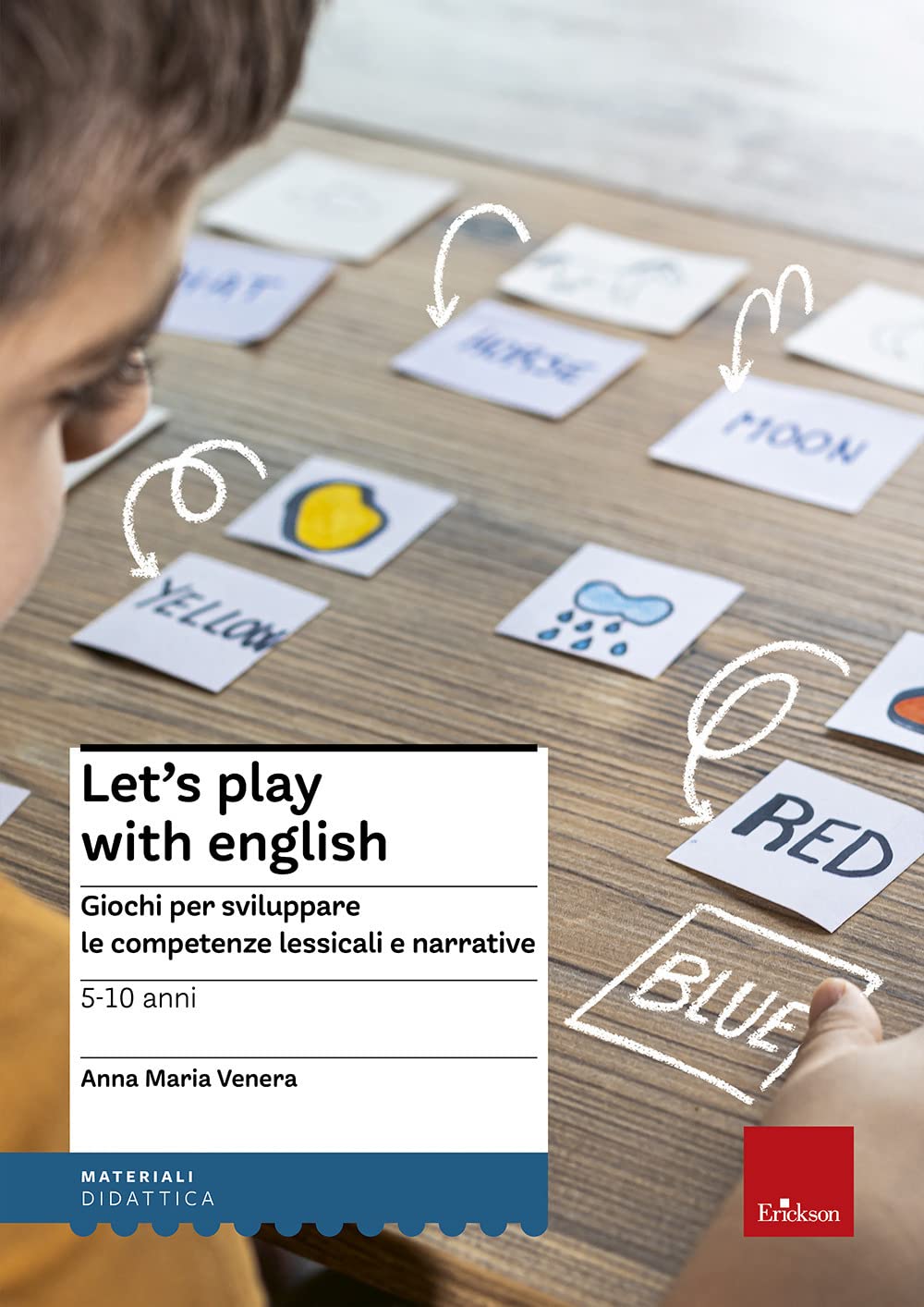 Let's Play With English. Giochi Per Sviluppare Le Competenze Lessicali E Narrative. 5-10 Anni - 4
