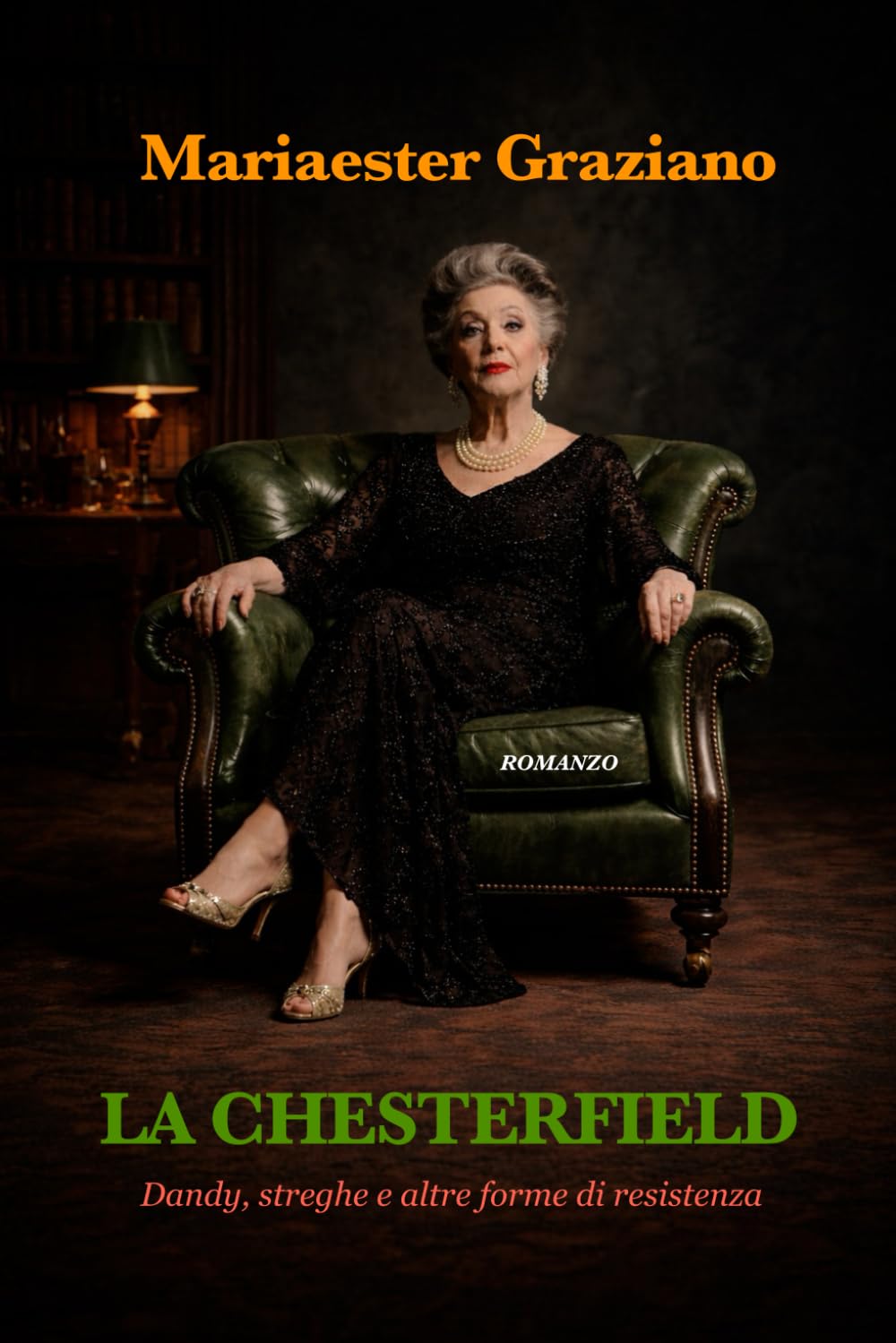 La Chesterfield: Dandy, streghe e altre forme di resistenza