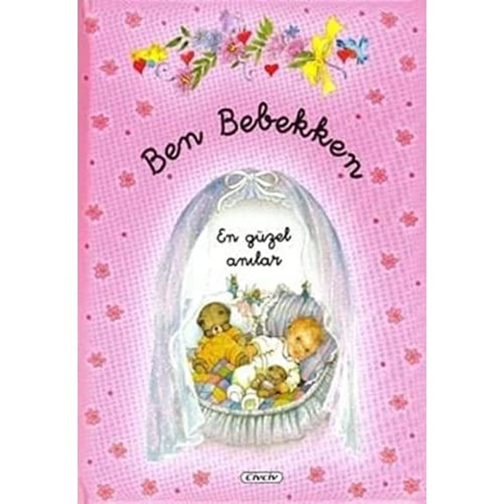 Ben Bebekken Pembe: En Güzel Anılar